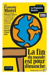 La fin du monde est pour dimanche