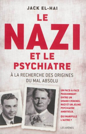 Le Nazi et le psychiatre