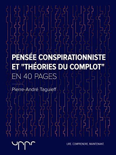 Pensée conspirationniste et « théories du complot »