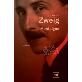 Montaigne par Stefan Zweig