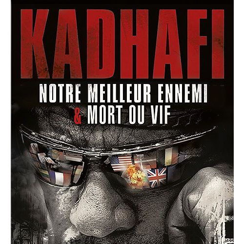Kadhafi mort ou vif