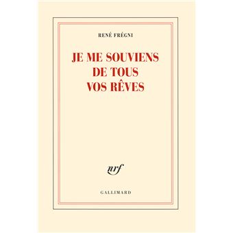 Je me souviens de tous vos rêves