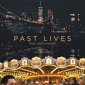 Past lives, nos vies d’avant