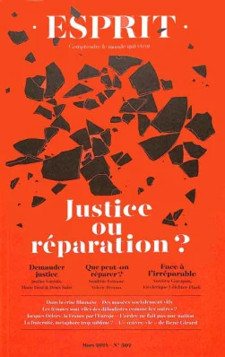 Justice ou réparation ?