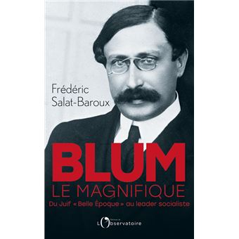 Blum le magnifique