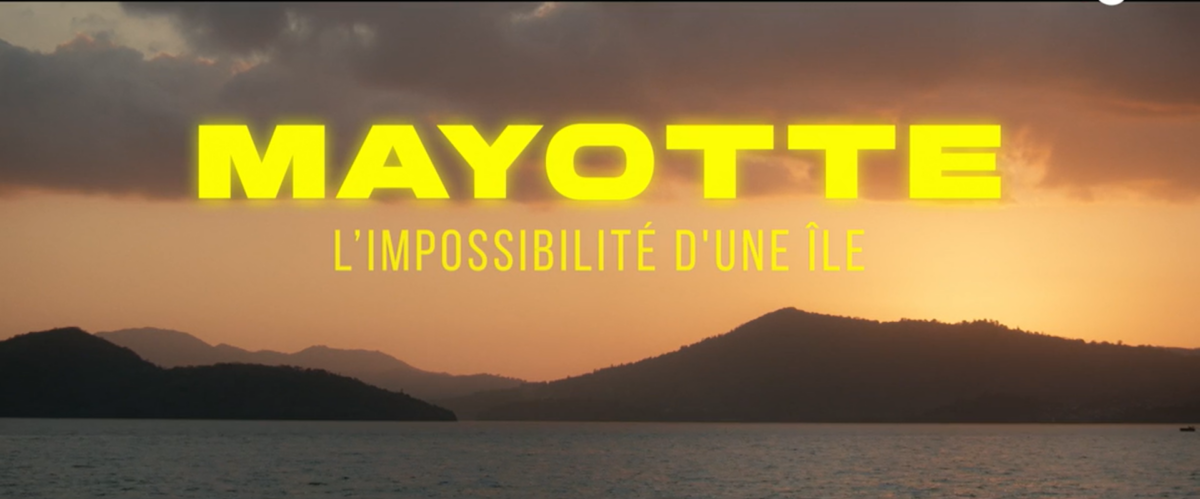 Mayotte, l’impossibilité d’une île
