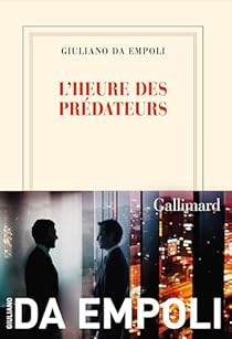 L’heure des prédateurs